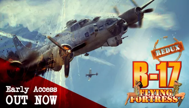 B-17 Flying Fortress : The Mighty 8th Redux